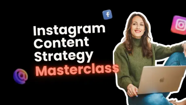Instagram Content Strategy Masterclass